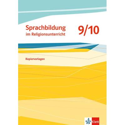Sprachbildung im Religionsunterricht 9/10, Taschenbuch von , Klett Schulbuchverlag, 978-3-12-007561-5