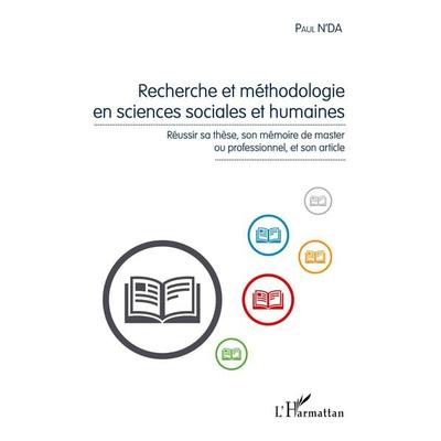 Recherche et méthodologie en sciences sociales et humaines, Taschenbuch von Paul N'Da; Harmattan, 978-2-343-05303-5