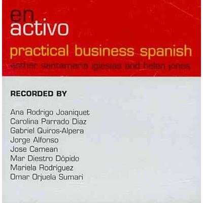 En Activo: Practical Business Spanish - Esther Santamaria Iglesias,Helen Jones, CD, 9780415408868