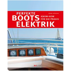 Perfekte Bootselektrik, Ratgeber von Andy Johnson