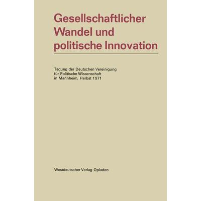 Gesellschaftlicher Wandel und politische Innovation, Taschenbuch von Kenneth A. Loparo, VS Verlag für Sozialwissenschaften, 978-3-531-11159-9