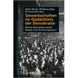 Gewerkschaften im Gedächtnis der Demokratie, Fachbücher