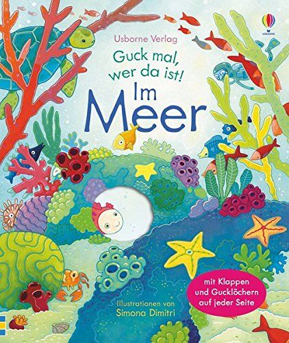 Anna Milbourne - Guck mal, wer da ist! Im Meer - Preis vom 04.10.2026 03:51:26 h