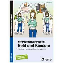 Verbraucherführerschein: Geld und Konsum, Schulbücher von Frauke Steffek