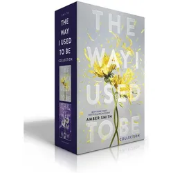 The Way I Used to Be Collection (Boxed Set), Kinderbücher von Amber Smith