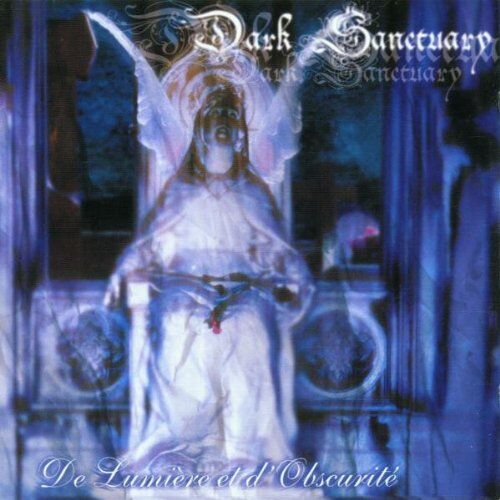 Dark Sanctuary - De Lumiere d' Obscurite - Preis vom 10.10.2026 11:48:34 h