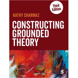 Constructing Grounded Theory, Fachbücher von Kathy Charmaz