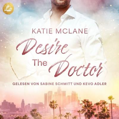 Desire The DOCTOR - Katie McLane, Audio, 4069829230551