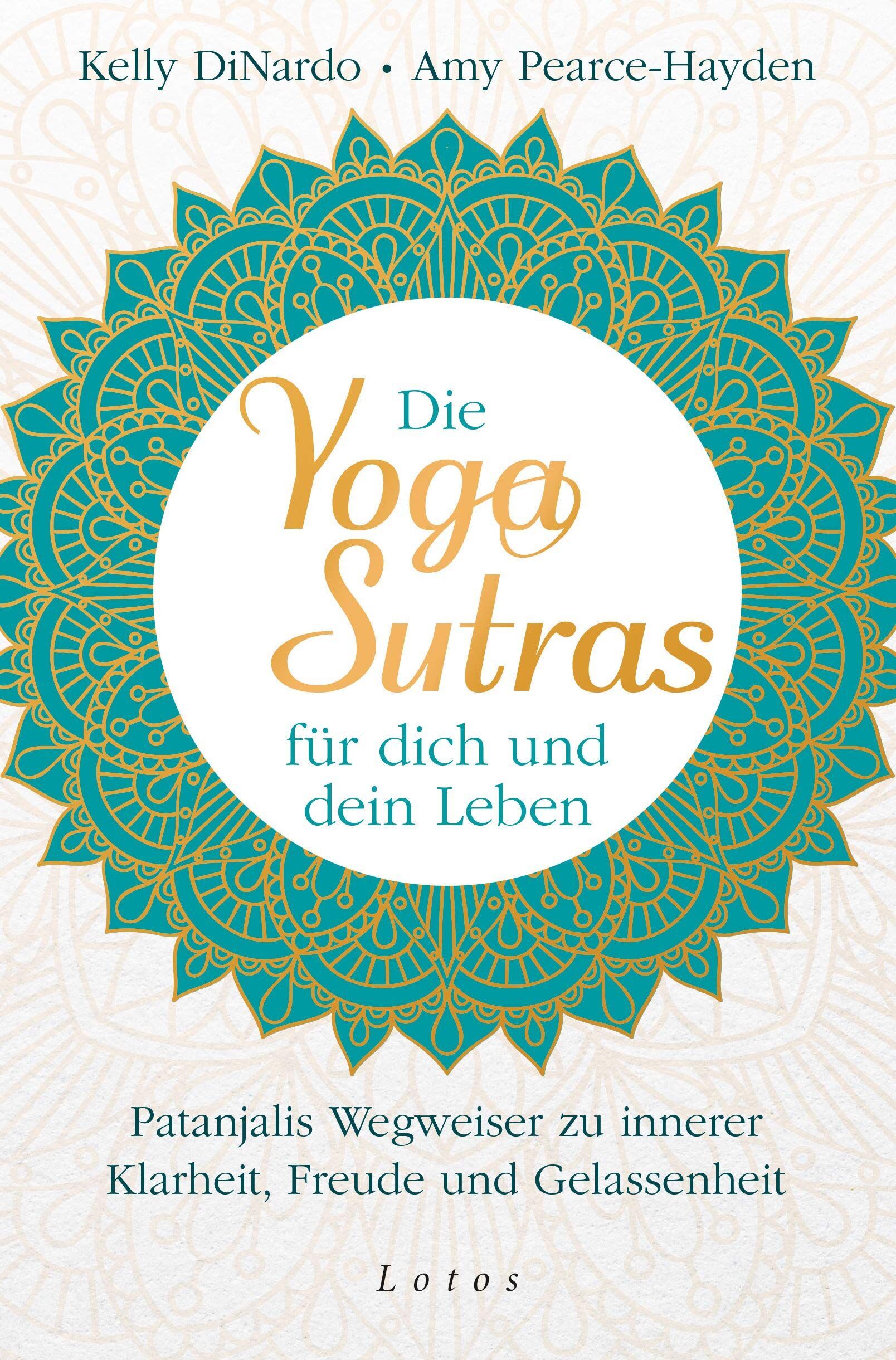 Kelly DiNardo - Die Yoga-Sutras für dich und dein Leben - Preis vom 30.09.2026 22:30:23 h