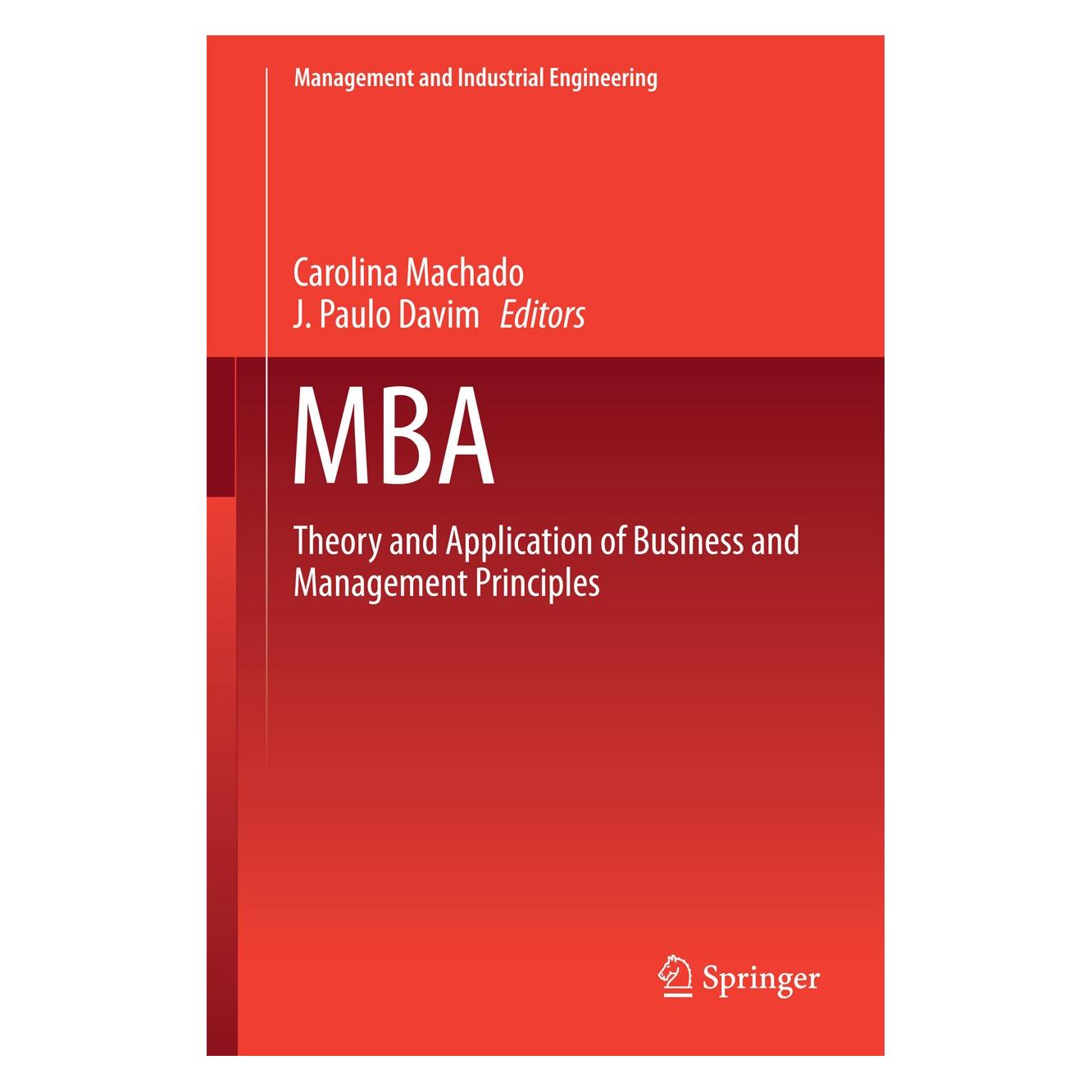 Springer Mba (Englisch, Hardcover, Carolina Machado, J. Paulo Davim) (9783319282794)