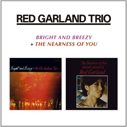 Red Garland Trio - Bright and Breezy/the Nearness of You - Preis vom 13.10.2026 11:25:28 h
