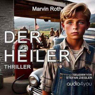 Der Heiler - Marvin Roth, Audio, 9783988183422