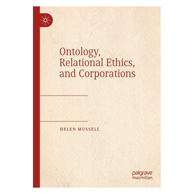 Springer Mussell:Ontology, Relational Ethics, an (Englisch, Softcover, Helen Mussell) (64890372)