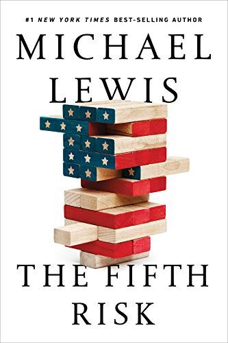 Michael Lewis - The Fifth Risk: Undoing Democracy - Preis vom 09.10.2026 07:28:09 h