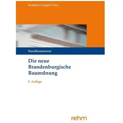 Semtner:Die neue Brandenburgische Bauor, Fachbücher von Ruben Langer, Matthias Semtner, Katja Frey