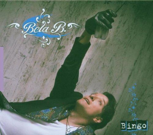 Bela B. - Bingo (Digipack) - Preis vom 13.10.2026 11:25:28 h