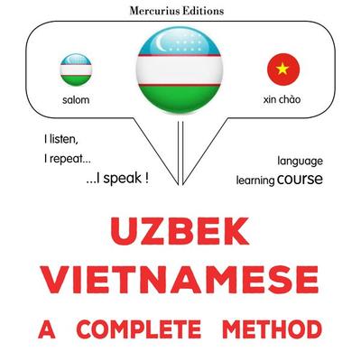 Uzbek - Vietnamese : a complete method - James Gardner, Audio, 9782821174801