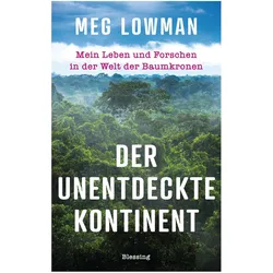 Der unentdeckte Kontinent, Ratgeber von Meg Lowman