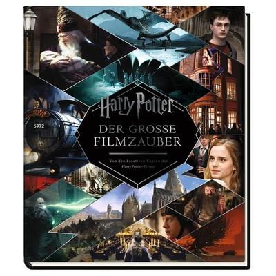 Harry Potter: Der große Filmzauber (Erweiterte, überarbeitete Neuausgabe), Gebundene Ausgabe von Brian Sibley, Panini, 978-3-8332-3711-9