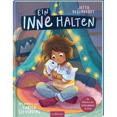 Ein Inne halten, Gebundene Ausgabe von Jutta Degenhardt, arsedition, 978-3-8458-5265-2