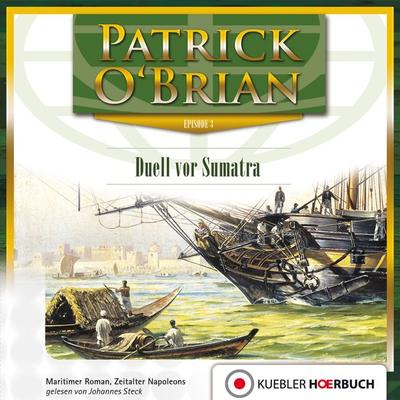Duell vor Sumatra - Patrick O'Brian; Audio, 9783863461393
