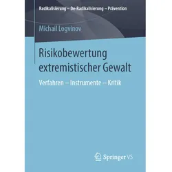 Risikobewertung extremistischer Gewalt, Fachbücher von Michail Logvinov