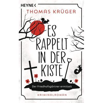 Es rappelt in der Kiste, Taschenbuch von Thomas Krüger, Heyne, 978-3-453-44198-9