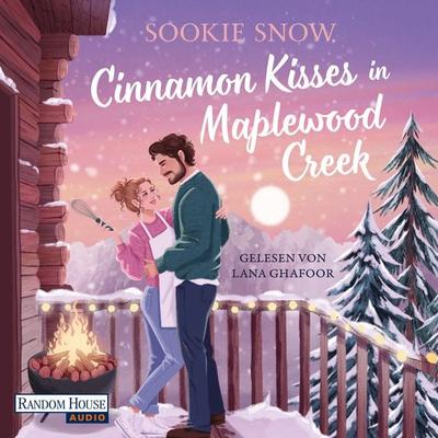 Cinnamon Kisses in Maplewood Creek - Sookie Snow, Audio, 9783759903648