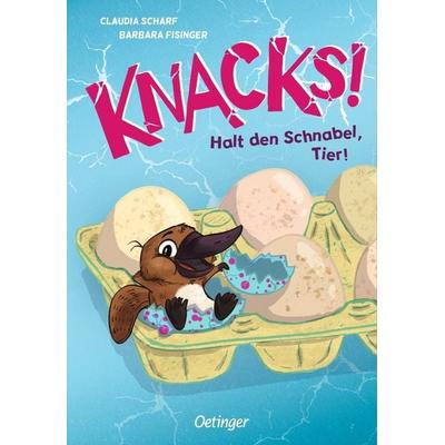 Knacks! 2 Halt den Schnabel, Tier!, Gebundene Ausgabe von Claudia Scharf, Verlag Friedrich Oetinger GmbH, 978-3-7512-0501-6