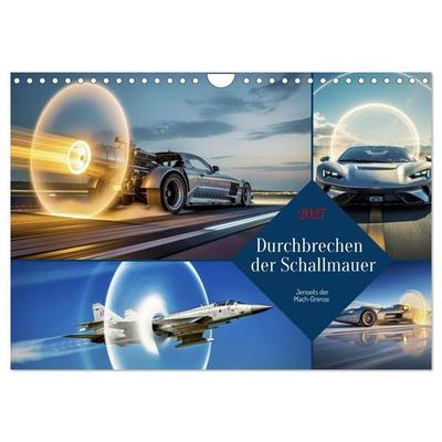 Durchbrechen der Schallmauer (Wandkalender 2027 DIN A4 quer), CALVENDO Monatskalender