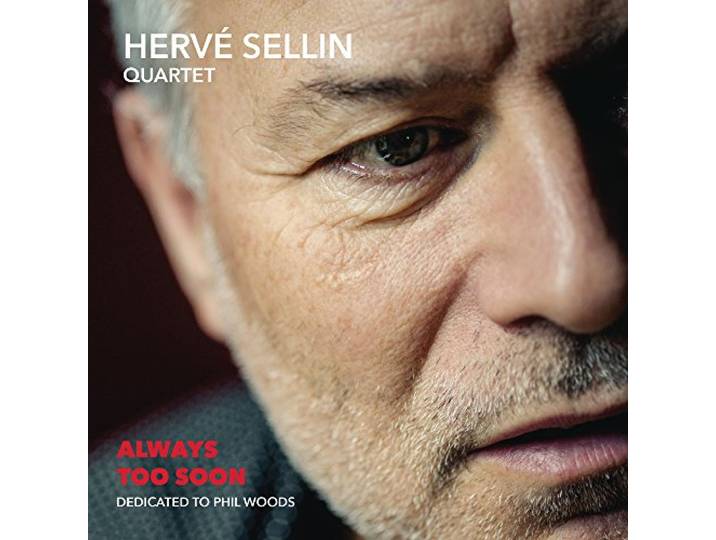 Herve Sellin - Always Too Soon