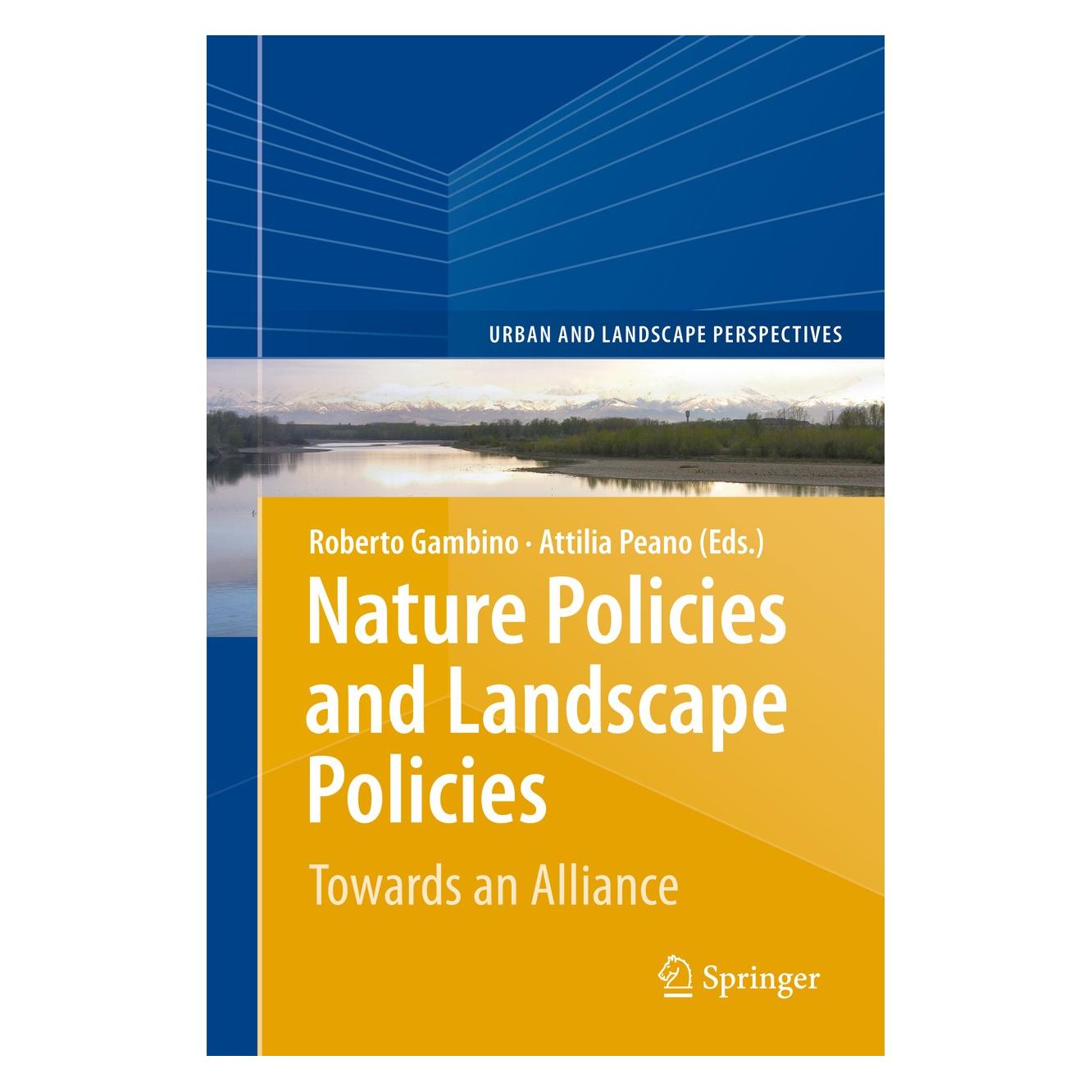 Springer Nature Policies and Landscape Policies (Englisch, Hardcover, Attilia Peano, Roberto Gambino) (9783319054094)