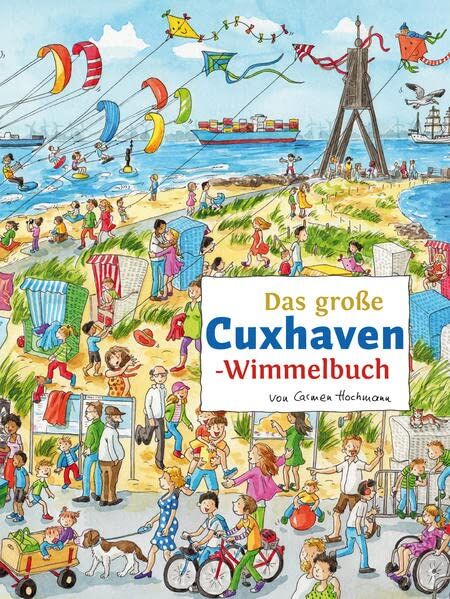 Das große CUXHAVEN-Wimmelbuch (Städte-Wimmelbücher) - Preis vom 09.10.2026 07:28:09 h