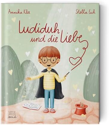 Annika Klee - Ludiduh und die Liebe (Wunderbare Wesen) - Preis vom 19.10.2026 19:33:35 h