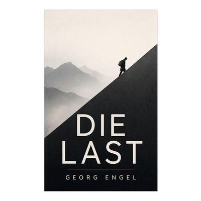 Die Last, Taschenbuch von Georg Engel, E-artnow, 978-80-273-7023-8