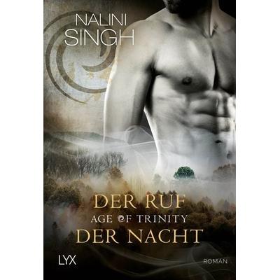 Age of Trinity - Der Ruf der Nacht, Taschenbuch von Nalini Singh, Lyx, 978-3-7363-1426-9