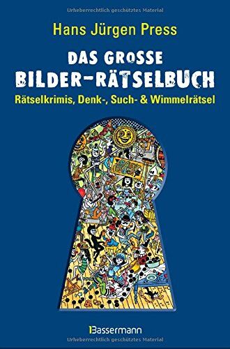 Press, Hans Jürgen - Das große Bilder-Rätselbuch: Rätselkrimis, Denk-, Such- und Wimmelrätsel - Preis vom 16.10.2026 11:41:07 h
