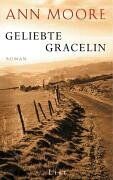 Ann Moore - Geliebte Gracelin: Roman - Preis vom 12.10.2026 11:37:12 h