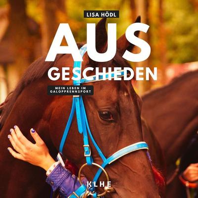 Ausgeschieden - Lisa Hödl, Audio, 4067248677636