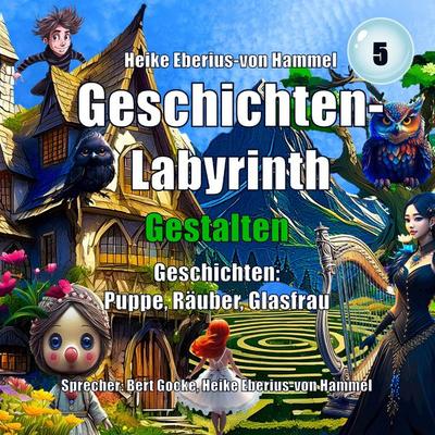 Geschichten-Labyrinth - Gestalten - Heike Eberius-von Hammel, Audio, 9783691490404