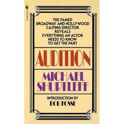 Audition, Taschenbuch von Michael Shurtleff, Penguin Putnam, 978-0-553-27295-6
