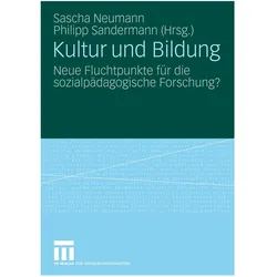 Kultur und Bildung, Fachbücher von Sascha Neumann, Philipp Sandermann