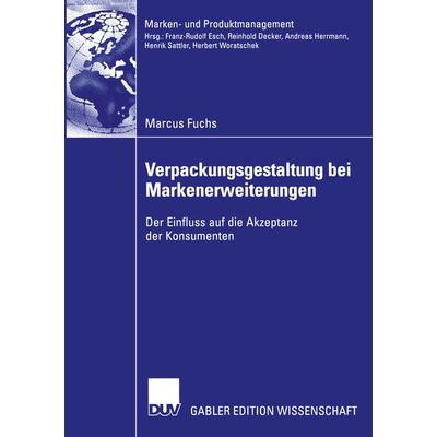 Verpackungsgestaltung bei Markenerweiterungen, Taschenbuch von Marcus Fuchs, Deutscher Universitätsverlag, 978-3-8244-8210-8