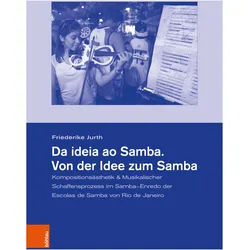 Jurth:Da ideia ao Samba. Von der Idee z, Fachbücher von Friederike Jurth, Tiago de Oliveira Pinto