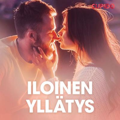 Iloinen yllätys - eroottinen novelli - Cupido, Audio, 9788726828375
