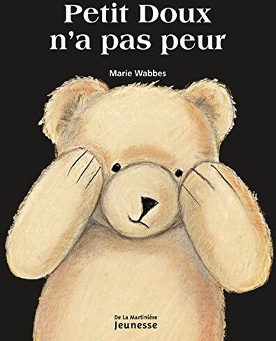 Marie Wabbes - Petit Doux n'a pas peur - Preis vom 19.10.2026 19:33:35 h