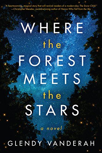 Glendy Vanderah - Where the Forest Meets the Stars - Preis vom 15.10.2026 23:06:25 h