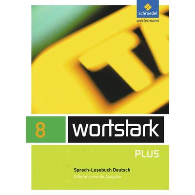 Wortstark SprachLeseBuch 8. Differenzierende Allgemeine Ausgabe, Gebundene Ausgabe von Irmgard Ehls,Irmgard Honnef-Becker,Heiderose Lange,Gerd