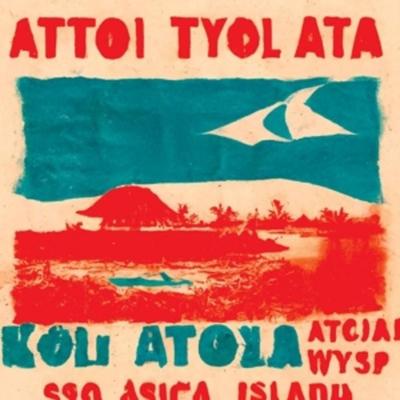 Atol Atol Atol: Koniec Sosu Tysiaca Wysp - Atol Atol Atol, CD