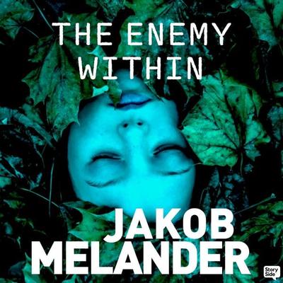 The Enemy Within - Jakob Melander, Audio, 9789180559430